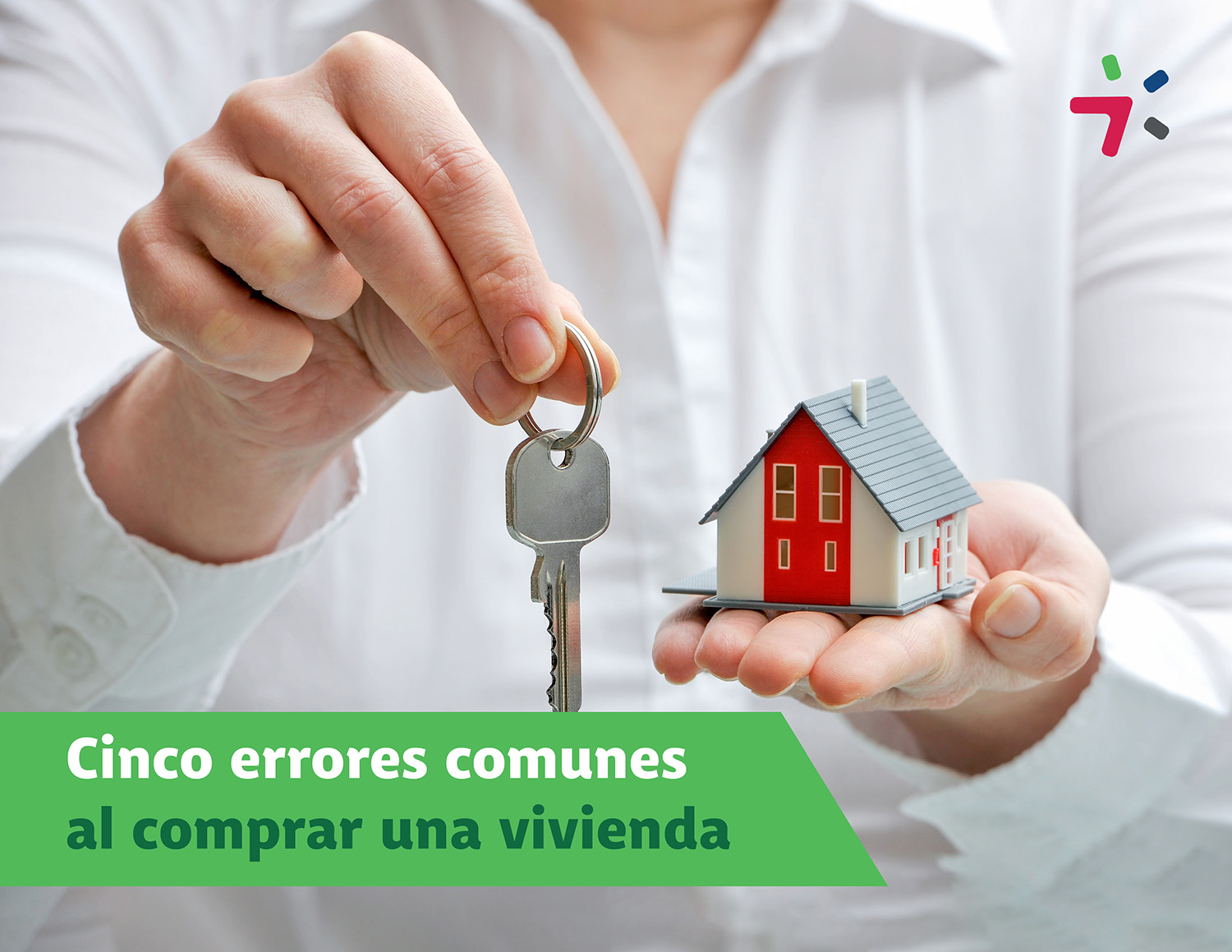 Cinco Errores Comunes Al Comprar Una Vivienda Finanzas Responsables